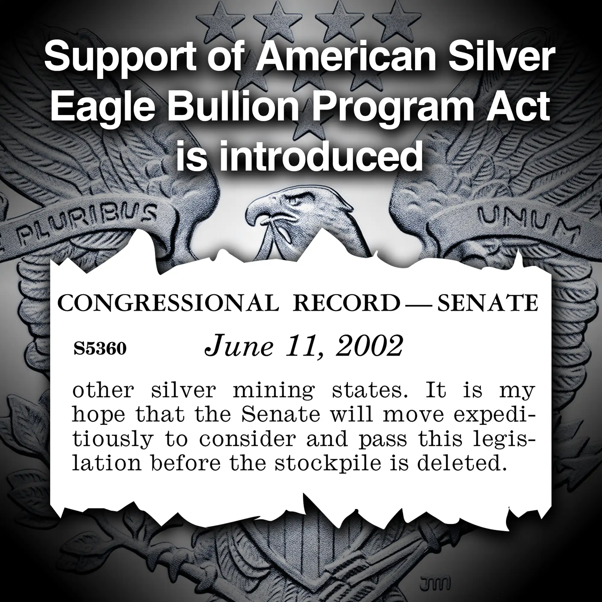 2002 Support of American Silver Eagle Bullion Program Act is Introduced