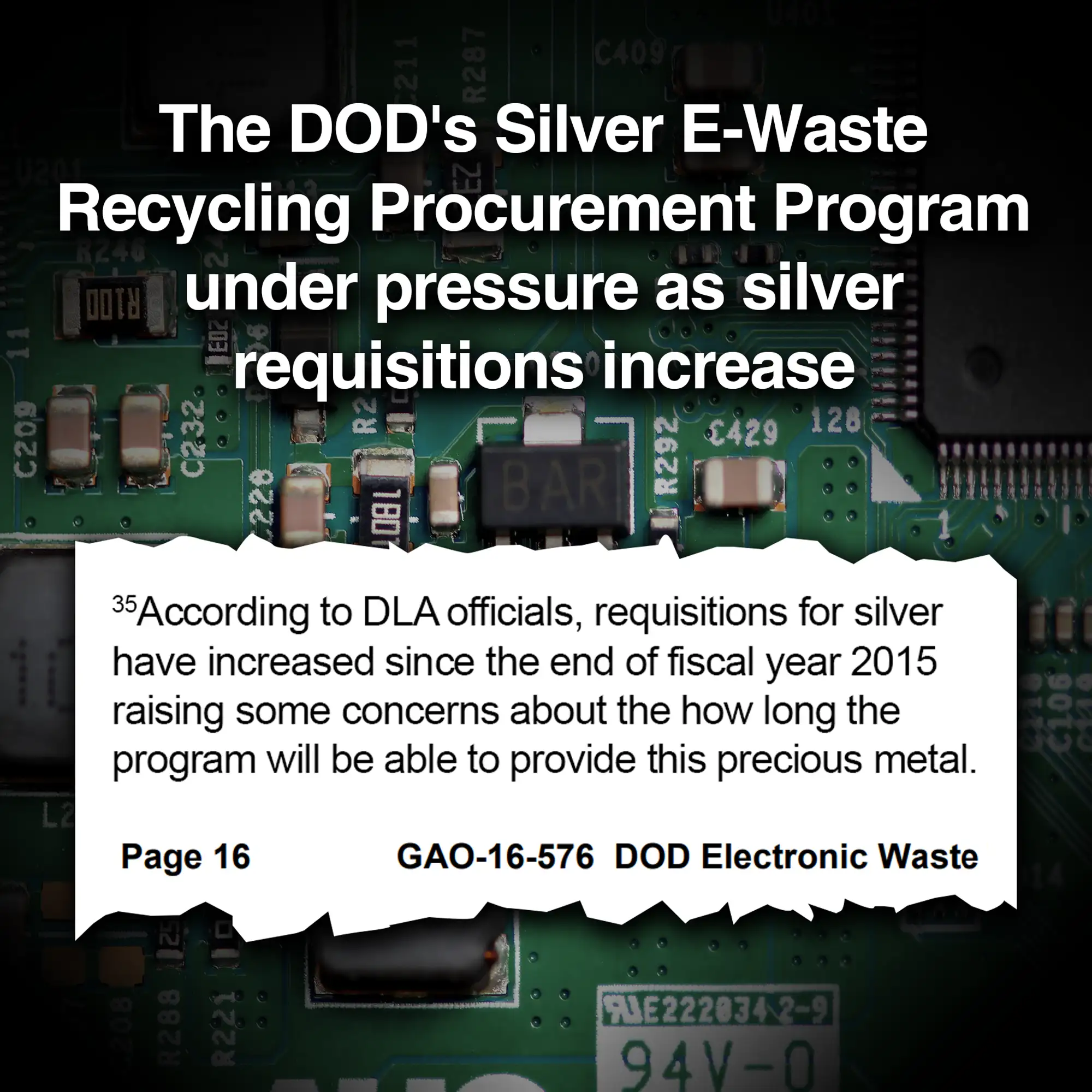 2016 DOD Silver EWaste Recycling Program Under Pressure
