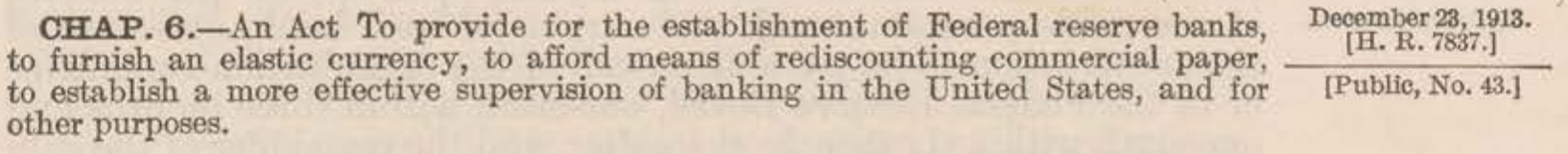 Source exhibit: Federal Reserve Act: preamble and enactment date