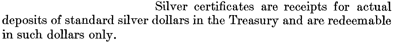 Original Treasury sentence: silver-certificate redemption