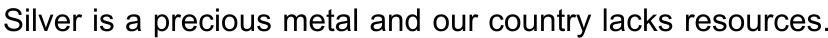 Source exhibit: English translation: Article 1, silver-resource warning