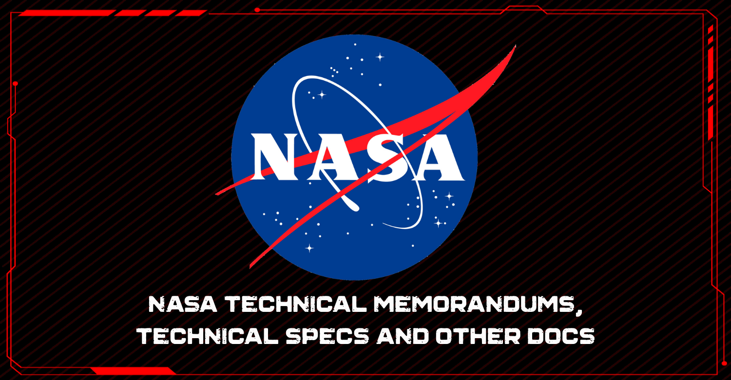 NASA Technical Memorandums, Technical Specs and Other Docs