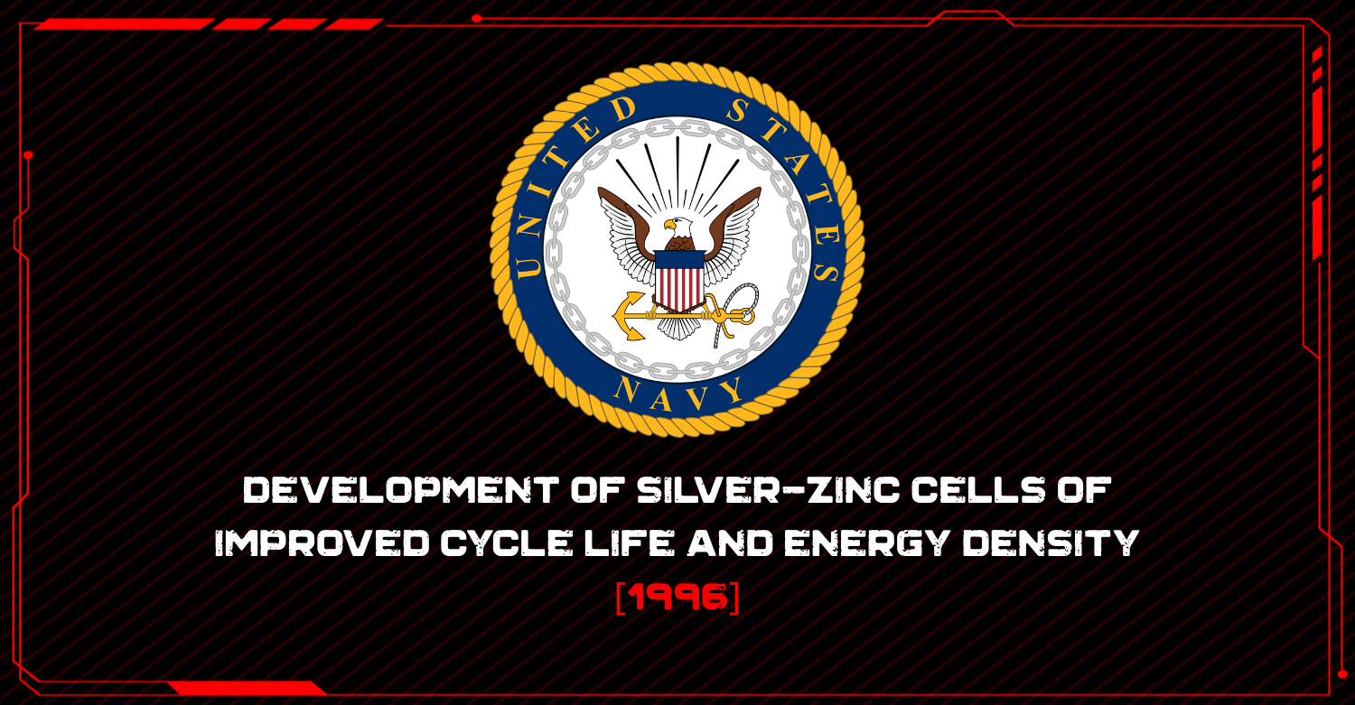 Development of Silver-Zinc Cells of Improved Cycle Life and Energy Density - 1996