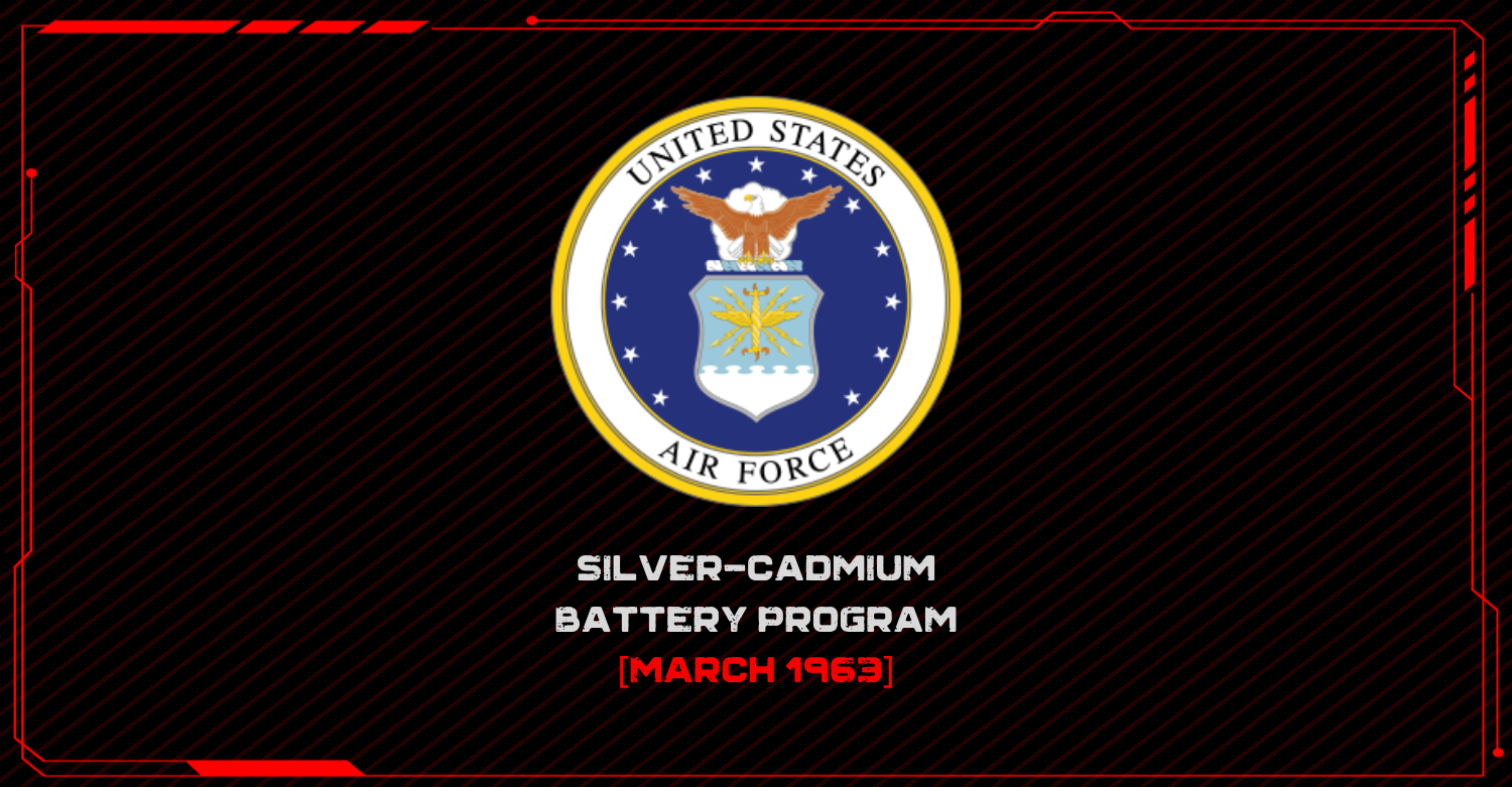 Silver Cadmium Battery Program [1963]