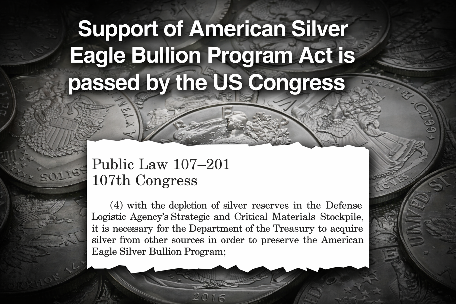 Support of American Silver Eagle Bullion Program Act is passed [June 23, 2002]