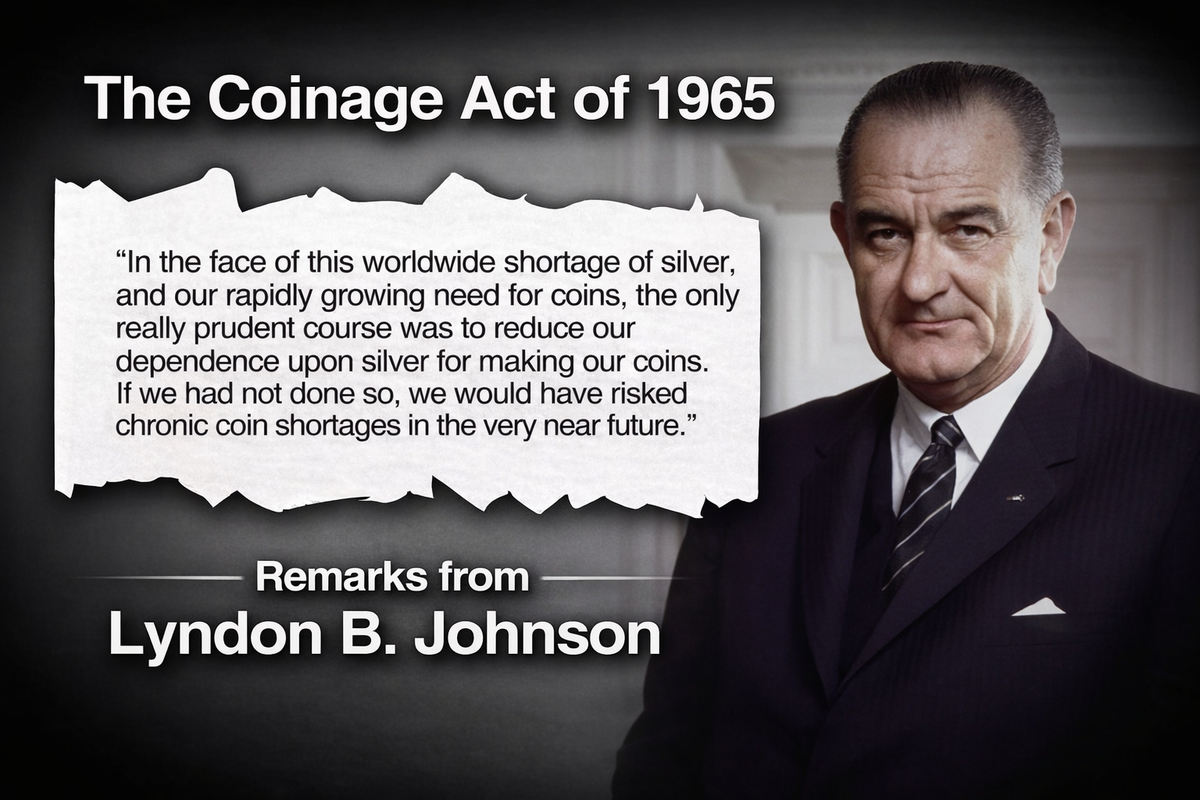 The Coinage Act of 1965 - Remarks from President Lyndon B. Johnson [July 22, 1965]